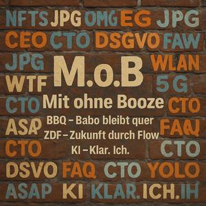 MoB (mit ohne Booze) (Radio Edit)