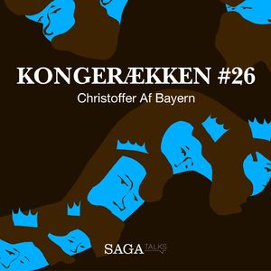 Christoffer Af Bayern - Kongerækken 26, del004