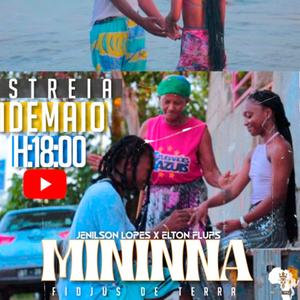 Minina (feat. Jenilson Lopes & Elton Flups)