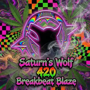 420 Breakbeat Blaze