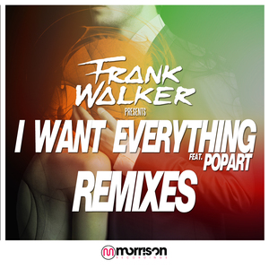 I Want Everything (Shane Halcon Remix)