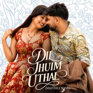 Dil Jhuim Uthal