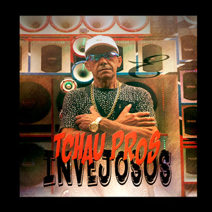 Tchau Pros Invejosos