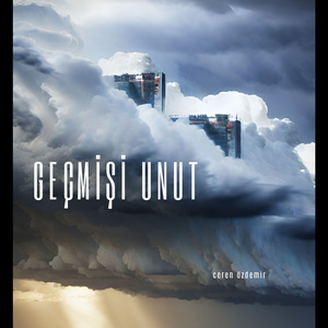 Geçmişi Unut