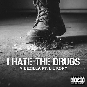 I Hate the Drugs