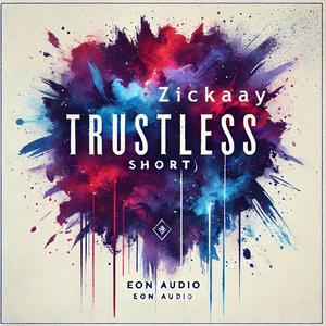 Trustless (Short)