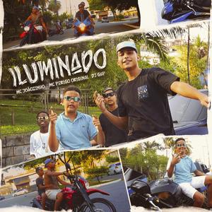 ILUMINADO (feat. Mc Perigo Original)