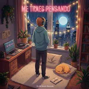 Me traes pensando (feat. Norlan García)