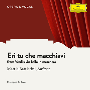 Verdi: Un ballo in maschera - Eri tu che macchiavi