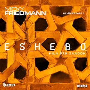 Eshebo (Victor Nillo Feeling Remix) [Feat. Hila Ben Saadon]