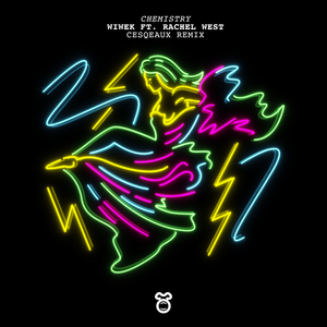 Chemistry (Cesqeaux Remix)