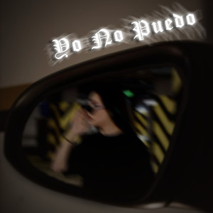 Yo No Puedo