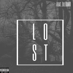 Lost (feat. Lil BurR)
