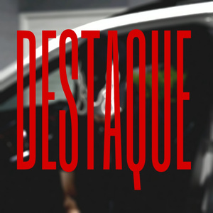 Destaque