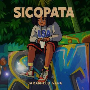 SICOPATA (feat. Papi jotax & Diamante 01)