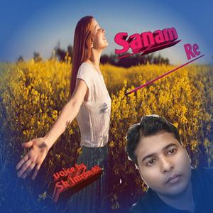 Sanam Re