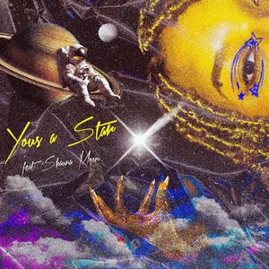 Yous A Star (feat. Shauna Moon)