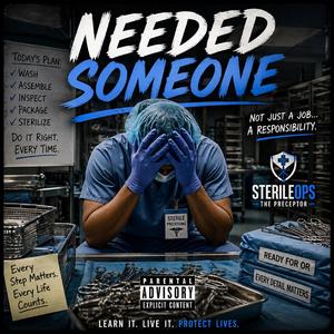 Needed Someone