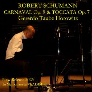 Carnaval Op. 9-Préambule. Pierrot. Arlequin. Valse noble. Eusebius Florestan. Coquette. Réplique. Papillons. A.S.C.H.-S.C.H.A. Chiarina. Chopin. Estrella. Reconnaissance. Pantalon et Colombine. Valse allemande. Paganini. Aveu Promenade. Pause. Marche