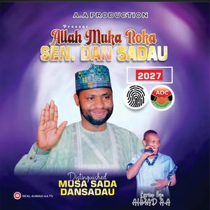 ALLAH MUKA ROKA DAN-SADAU
