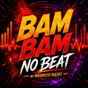 Bam bam no beat