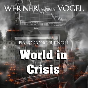 Piano Concert No. 4 "World in Crisis": II. Rock Bottom