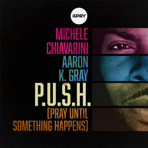 P.U.S.H. (Pray Until Something Happens) (Main Mix)