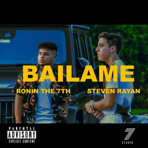 Bailame (feat. Ronin the 7th)