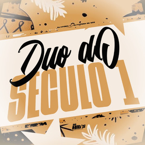 Duo do Seculo 1