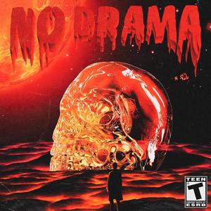 NO DRAMA