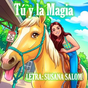 Tú y la magia