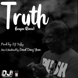 Truth (Bouyon Instrumental) (Remix) (Remix)