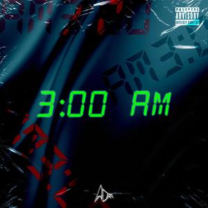 ＡＭ３：００(Prod. Raymone）