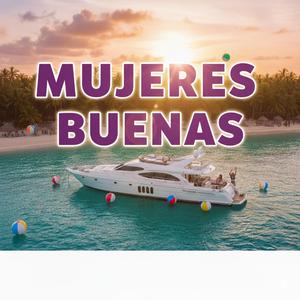 Mujeres Buenas