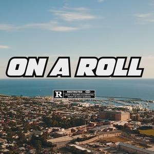 ON A ROLL (feat. Carmer)