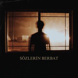Sözlerin Berbat