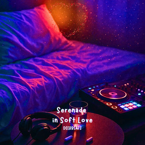 Serenade in Soft Love (Radio Edit)