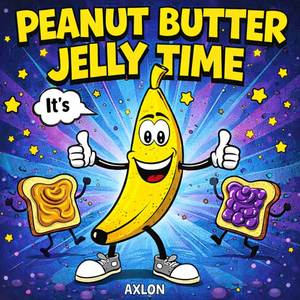 Montagem Peanut Butter Jelly Time