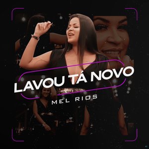 Lavou Tá Novo