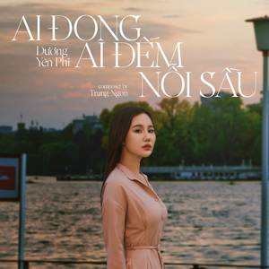 Ai Đong Ai Đếm Nỗi Sầu