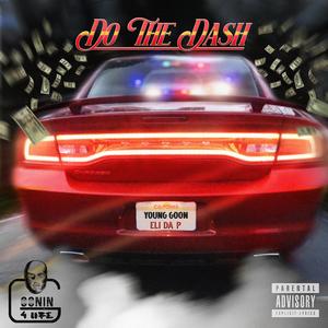 Do The Dash (feat. Eli Da P)