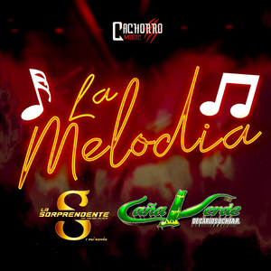La Melodía