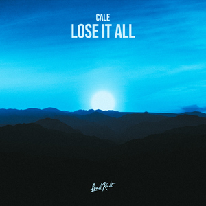 Lose It All