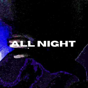 All Night
