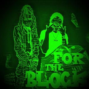 FOR THE BLOCK (feat. Soldier Kidd & MC Vibe) (Instrumental)