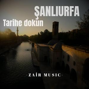 Tarihe dokun Şanlıurfa