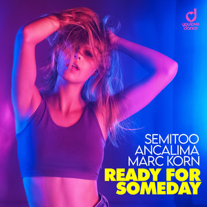 Ready for Someday (Extended Mix)