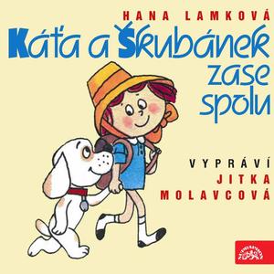 Káťa a Škubánek zase spolu - Strašidla přece nejsou