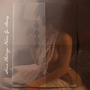 Some Feelings Never Go Away