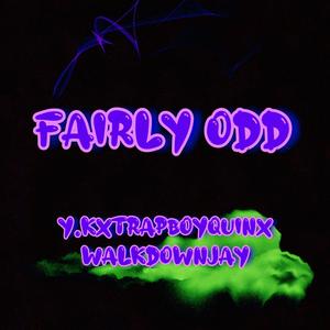 Fairly ODD (feat. Trapboyquin & WalkdownJay)